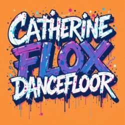 Catherine Flox - Dancefloor