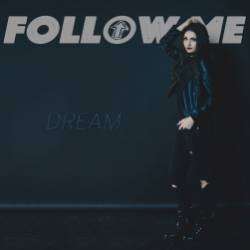 Follow Me-Dream