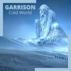 GARRISON - Cold World