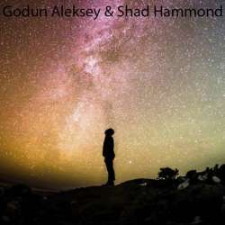 Годун Алексей и Shad Hammond - All Alone