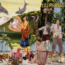 Las Piranas  - Весь мир против тебя 