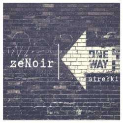 ZeNoir - Стрэлкі