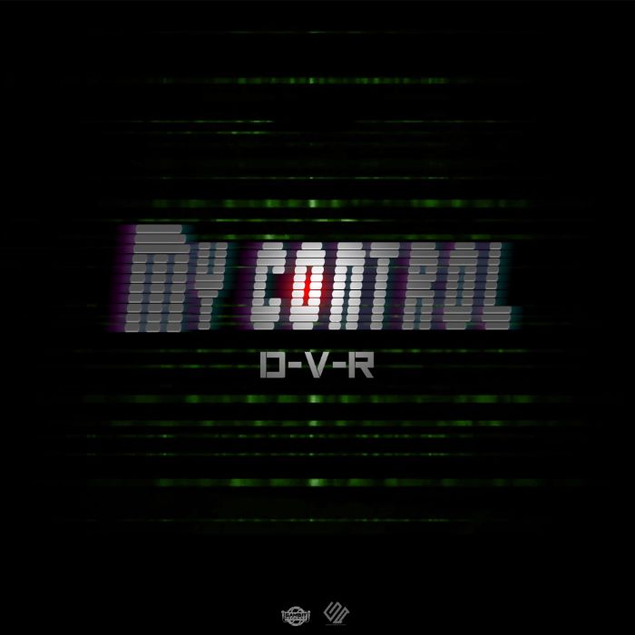 D-V-R - My control 
