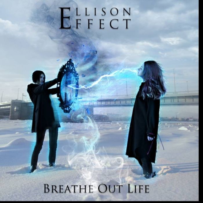 Ellison Effect-Breathe Out Life