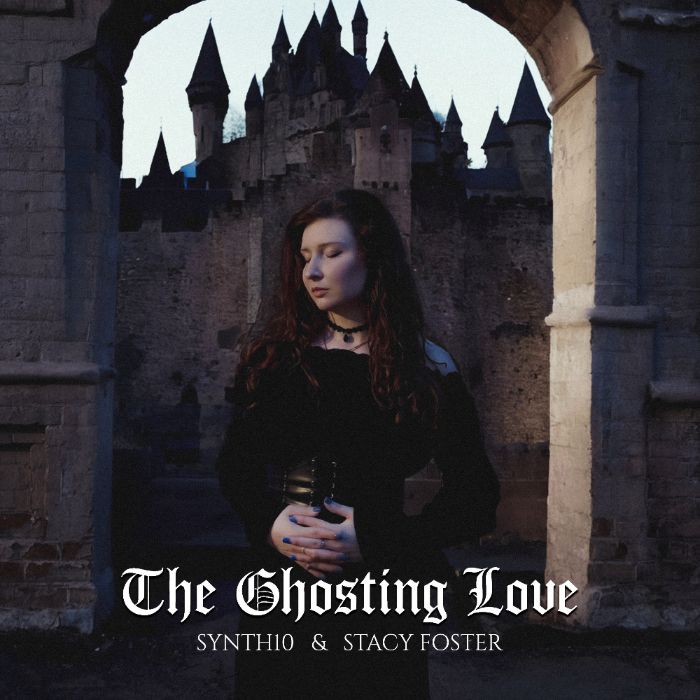 SYNTH10 feat. STACY FOSTER - The Ghosting Love