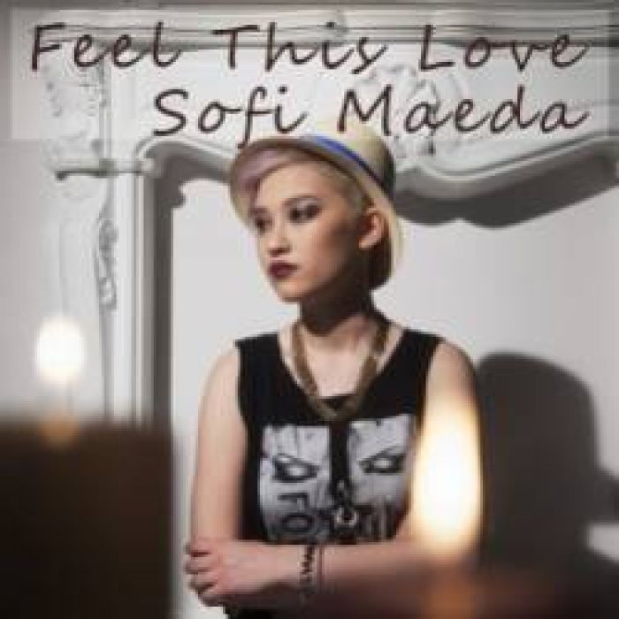 Sofi Maeda-Feel This Love
