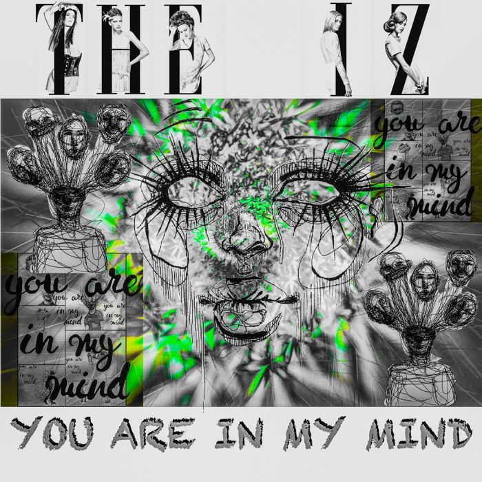 The IZ - You are in my mind