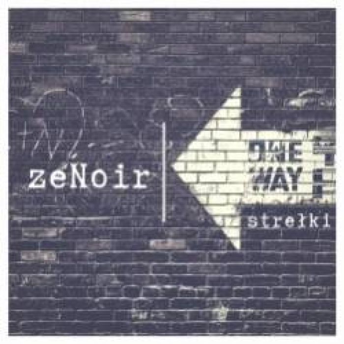 ZeNoir - Стрэлкі